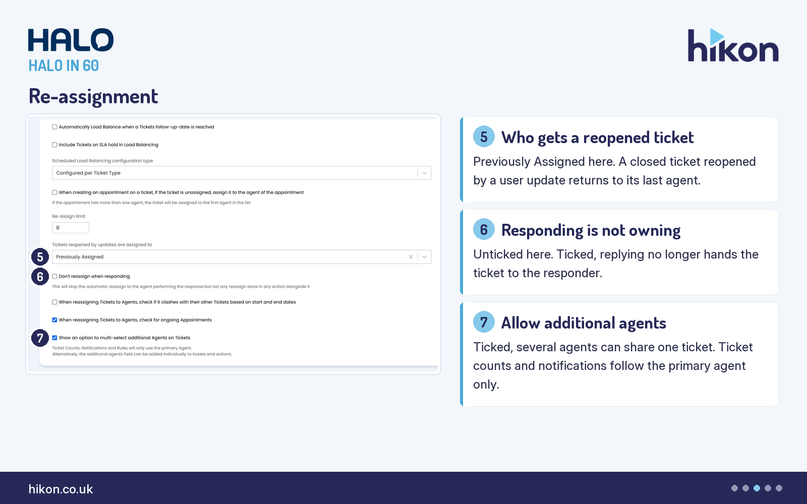 HaloITSM Tickets General Settings, the re-assignment block of Assignment of Tickets, with markers on Tickets reopened by updates are assigned to, Don't reassign when responding, and Show an option to multi-select additional Agents on Tickets.