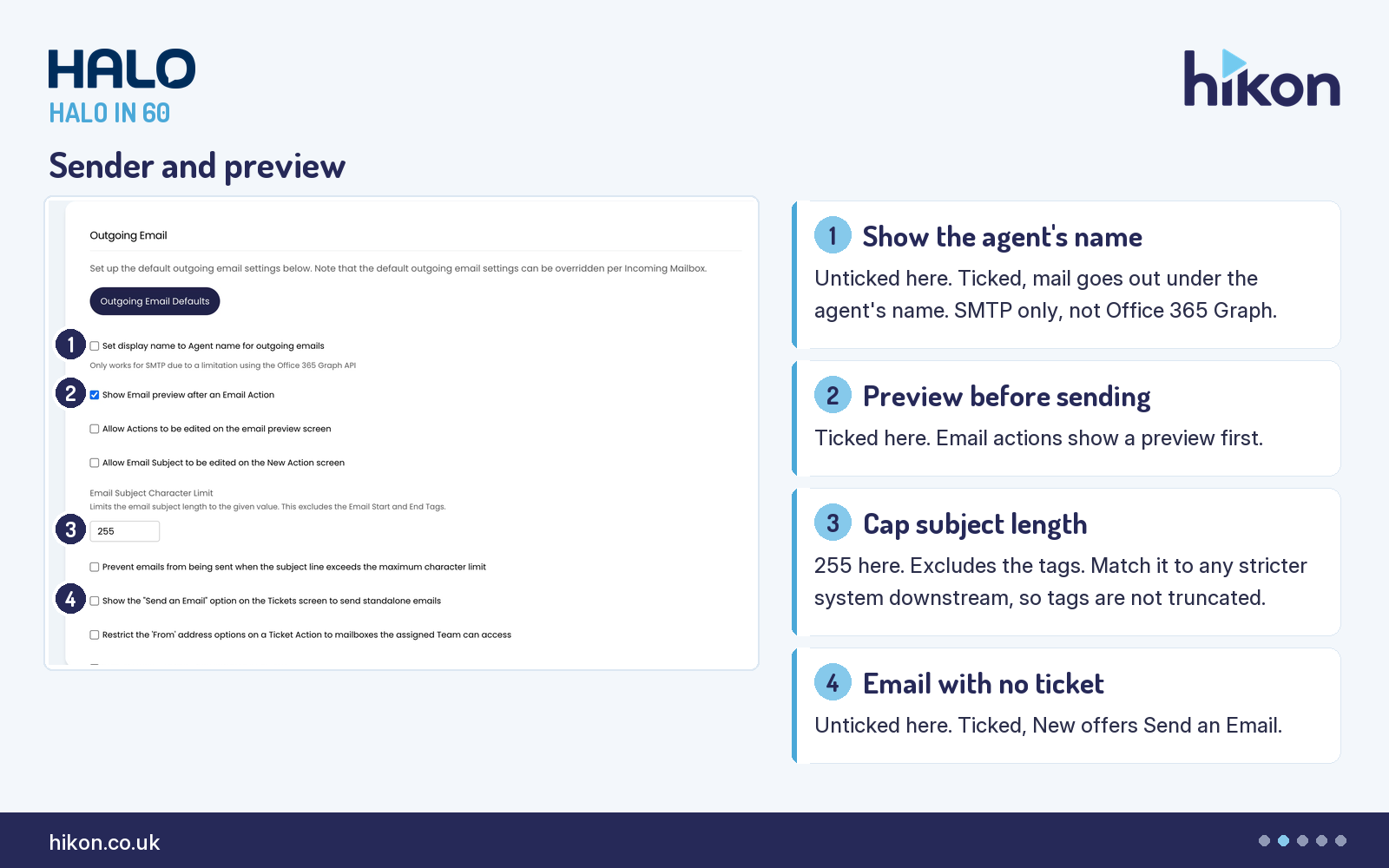 HaloITSM Email General Settings, Outgoing Email section, with markers on Set display name to Agent name for outgoing emails, Show Email preview after an Email Action, Email Subject Character Limit, and the Send an Email option on the Tickets screen.