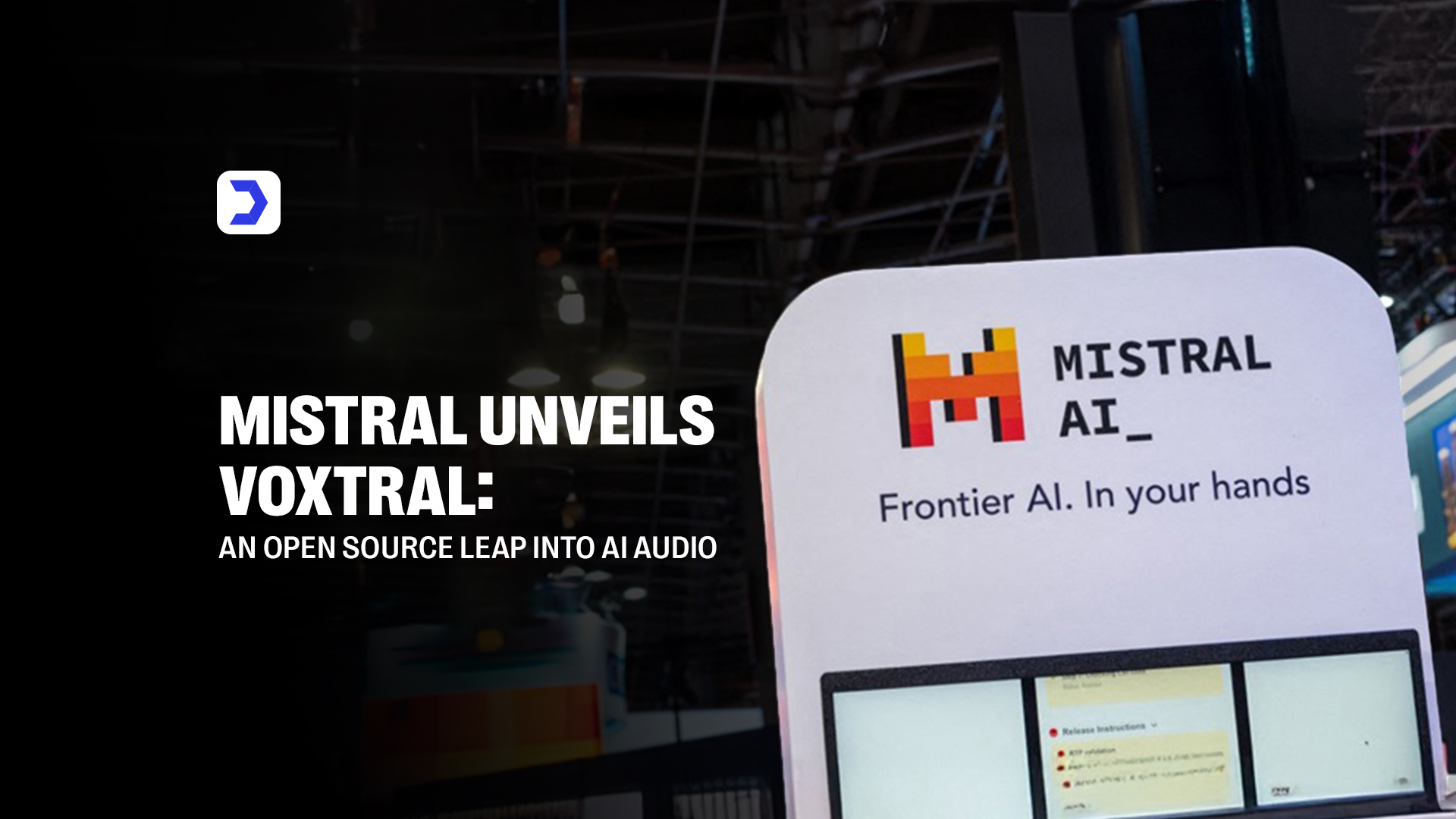 Voxtral Transforms Voice AI Technology with Cost-Effective, High-Accuracy Speech Models