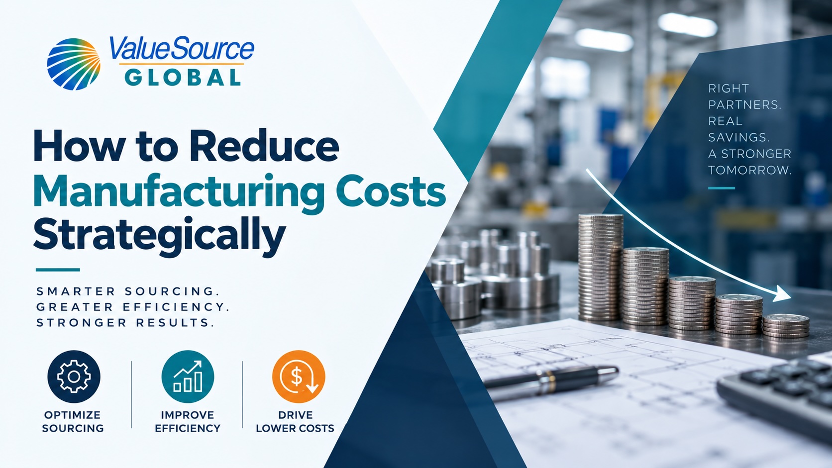 How to Reduce Manufacturing Costs Strategically