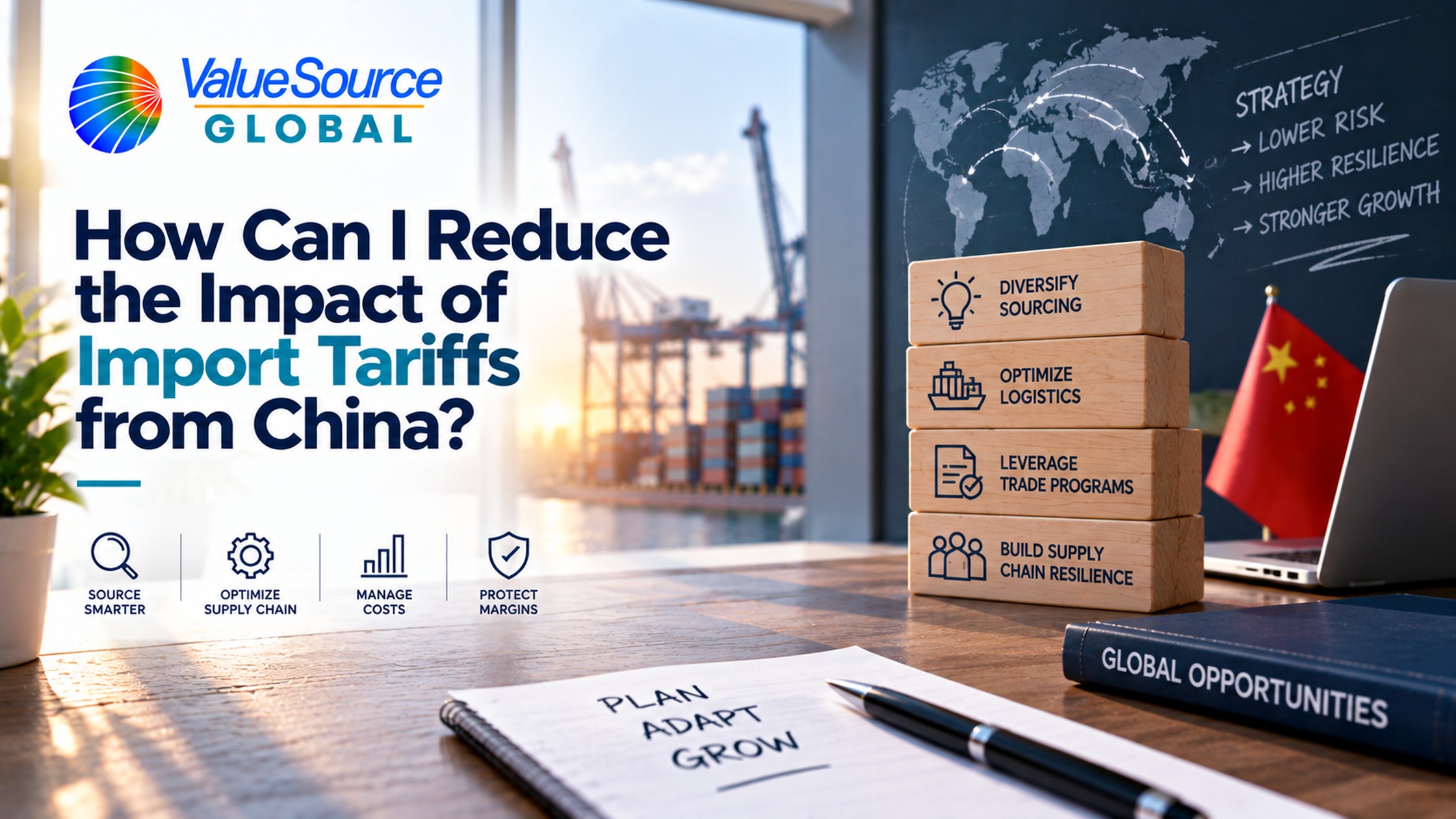How Can I Reduce the Impact of Import Tariffs from China?