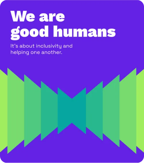 A promotional graphic featuring the texts we are good humans