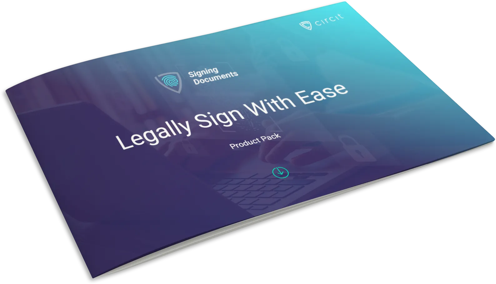Brochure cover titled 'Legally Sign With Ease' for Circlt's Signing Documents product pack, with a blue gradient background and a faint image of hands typing on a laptop keyboard.