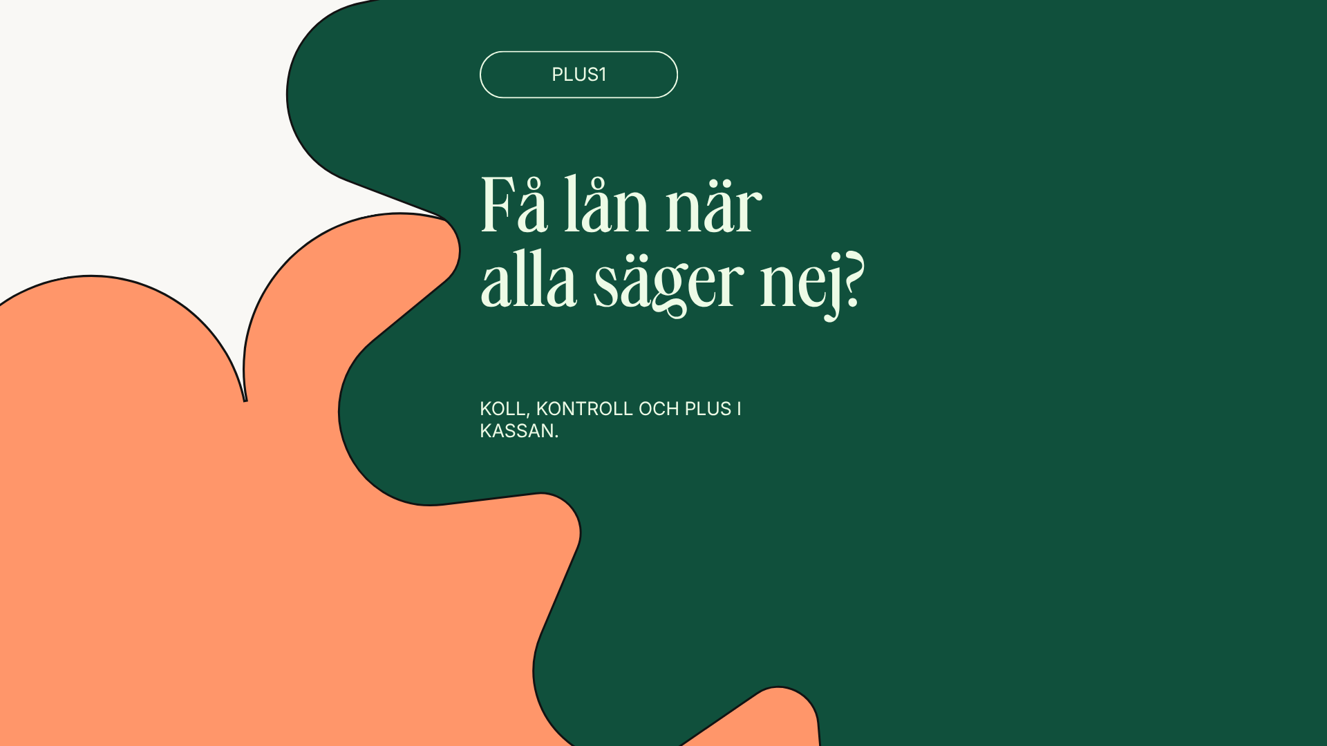 Lån när alla säger nej