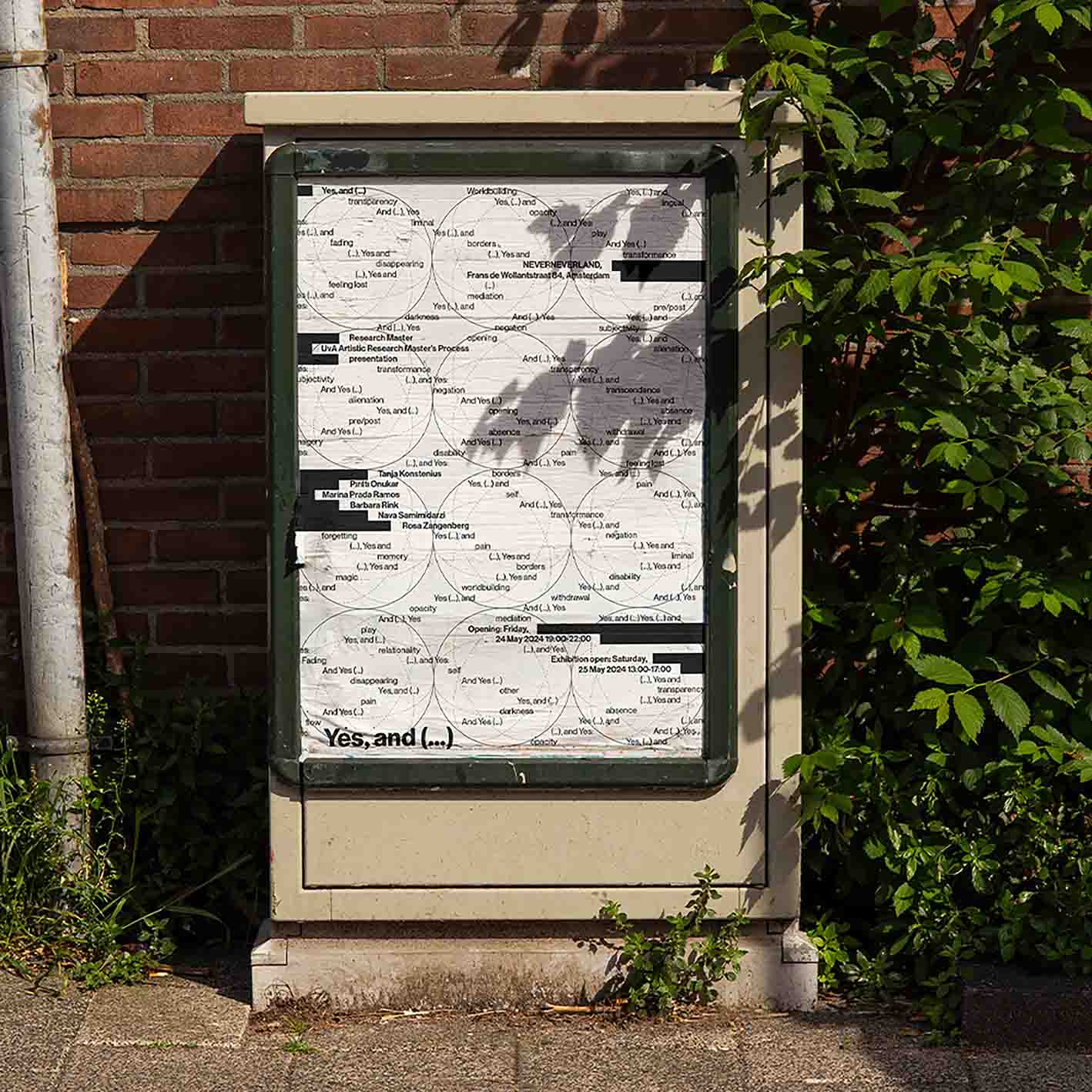 Poster design for the exhibition "Yes, and (...)" displayed the city