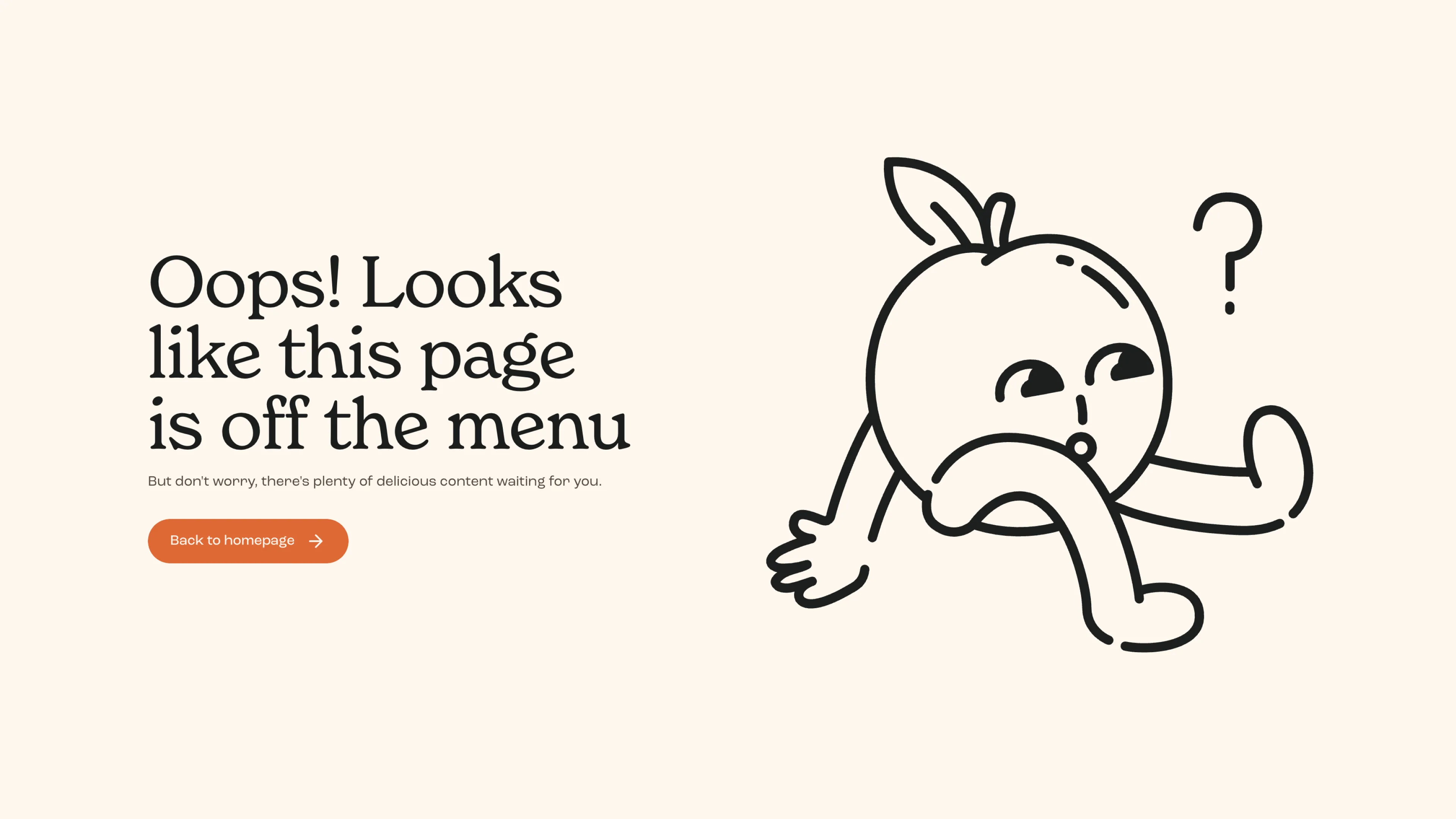 Text says page is off the menu with a confused peach character and button back to homepage.