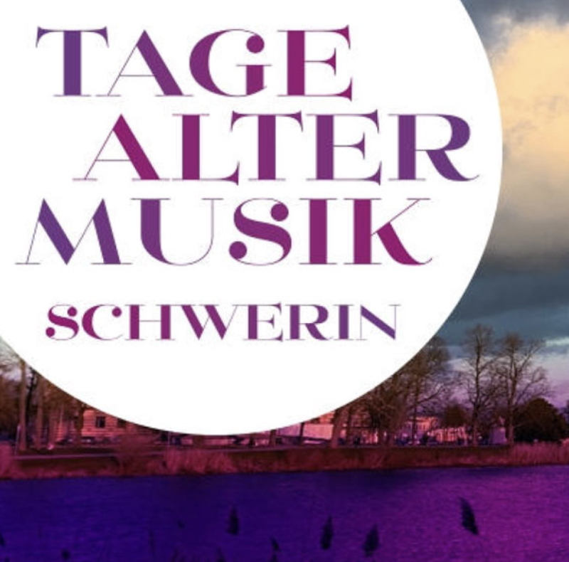 Tage Alter Musik Schwerin