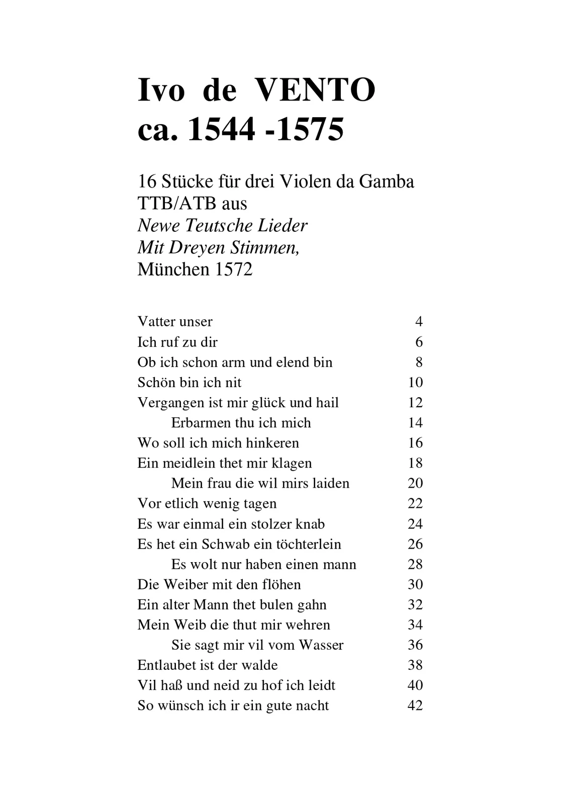 Ivo de Vento - Mit Dreyen Stimmen