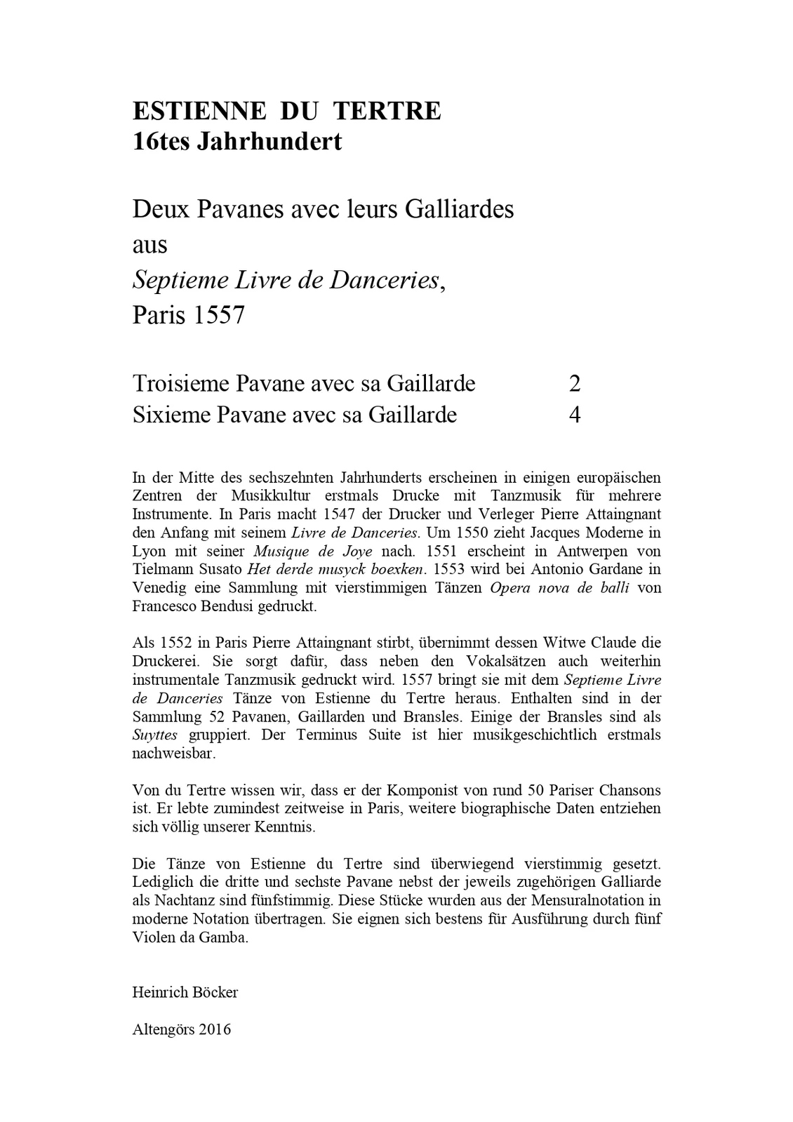 Estienne du Tertre - Deux Pavanes avec leurs Gallardes