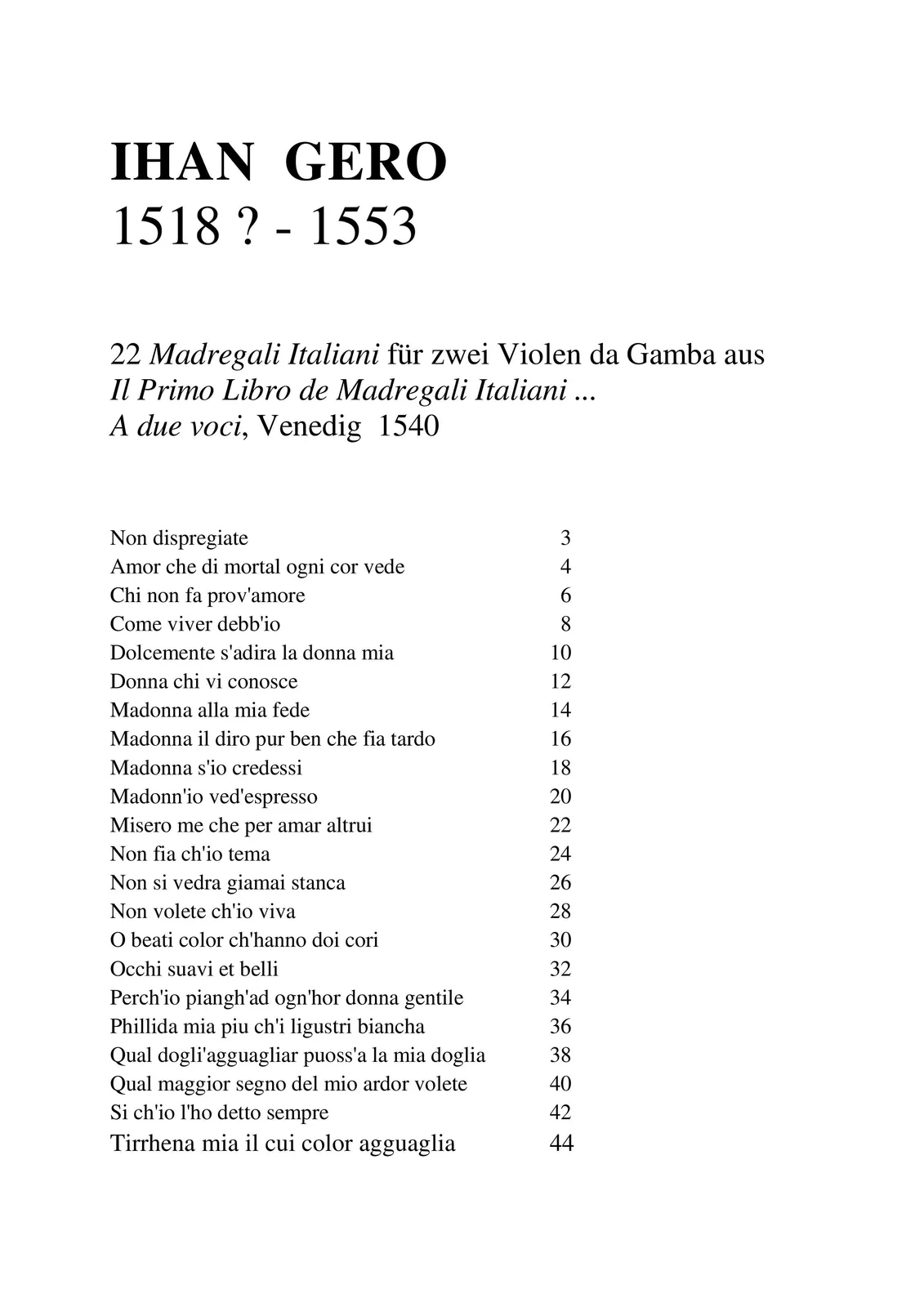 Ihan Gero - 22 Madregali