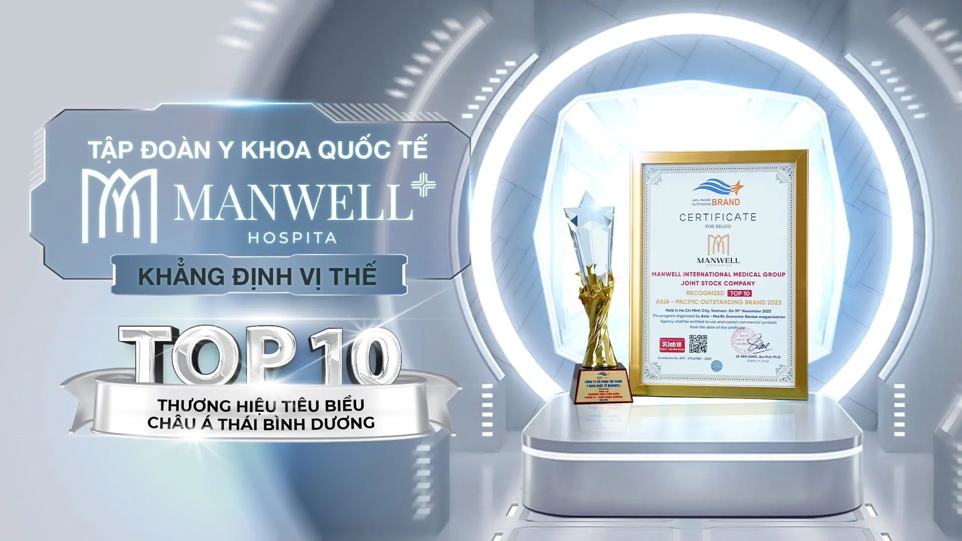 Chứng nhận Top 10 Thương hiệu tiêu biểu Châu Á – Thái Bình Dương năm 2023 – Viện trẻ hóa MANWELL