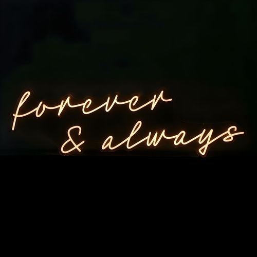 Forever & Always Neon Sign