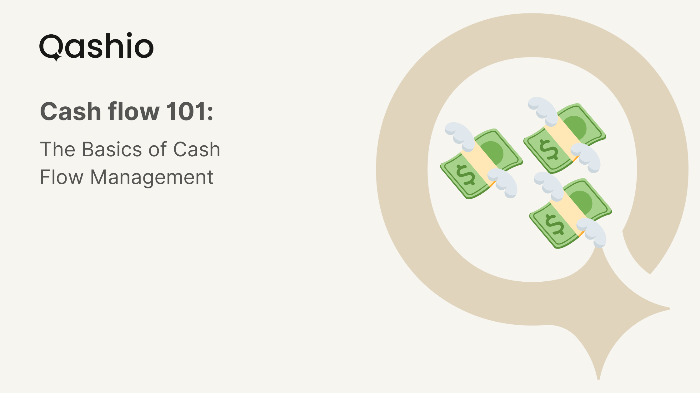 Cash flow 101: The Basics of Cash Flow Management