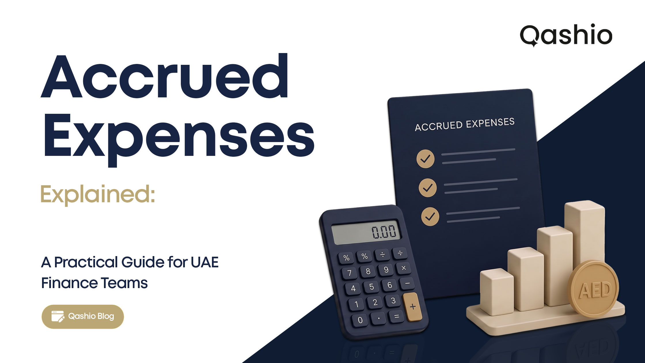 A Guide to Accrued Expenses in the UAE: Practical Insights & More