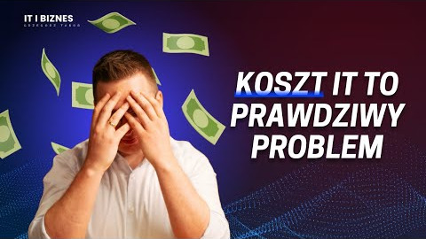 Ile kosztuje projekt IT i dlaczego zwykle przekracza budżet?