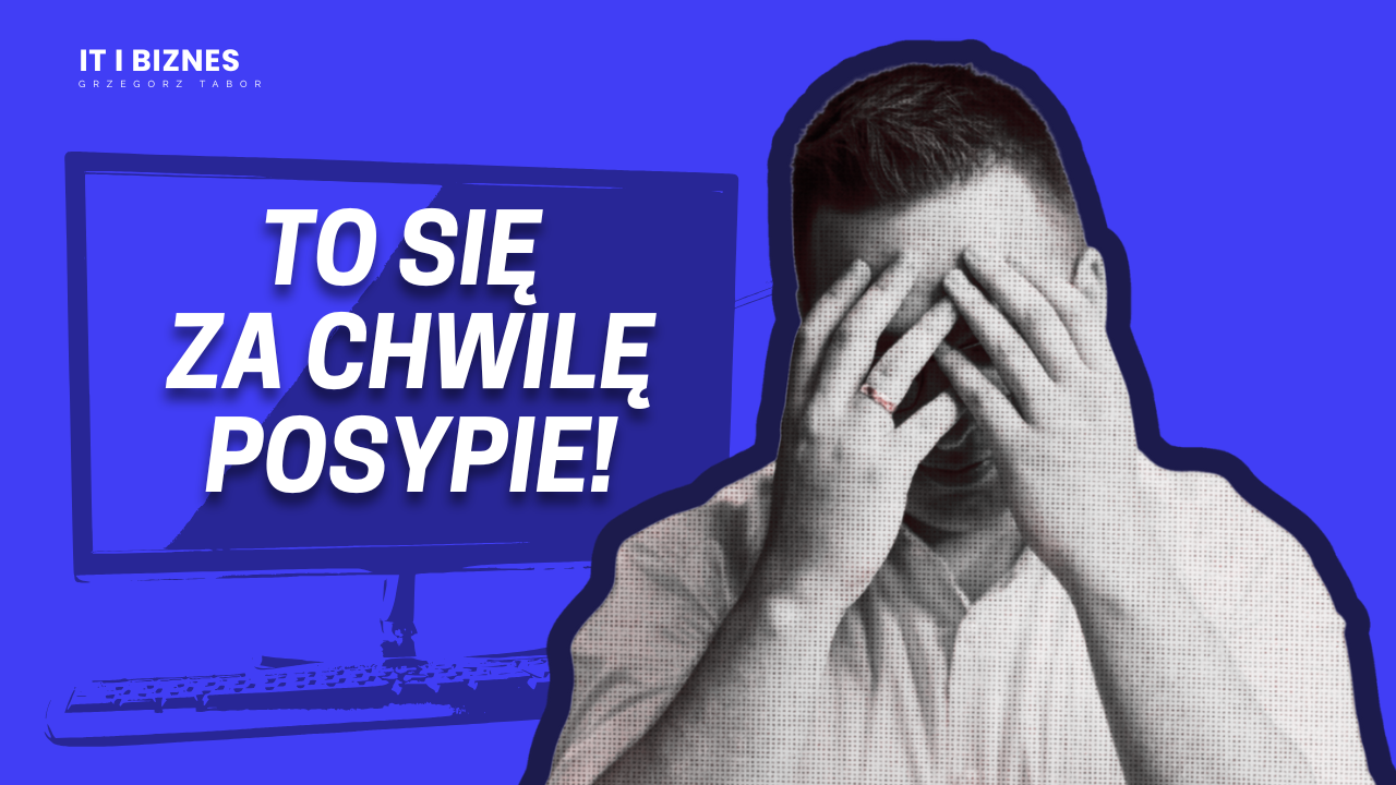 Myślisz, że awarie systemu nie dotyczą Twojej firmy? Posłuchaj!