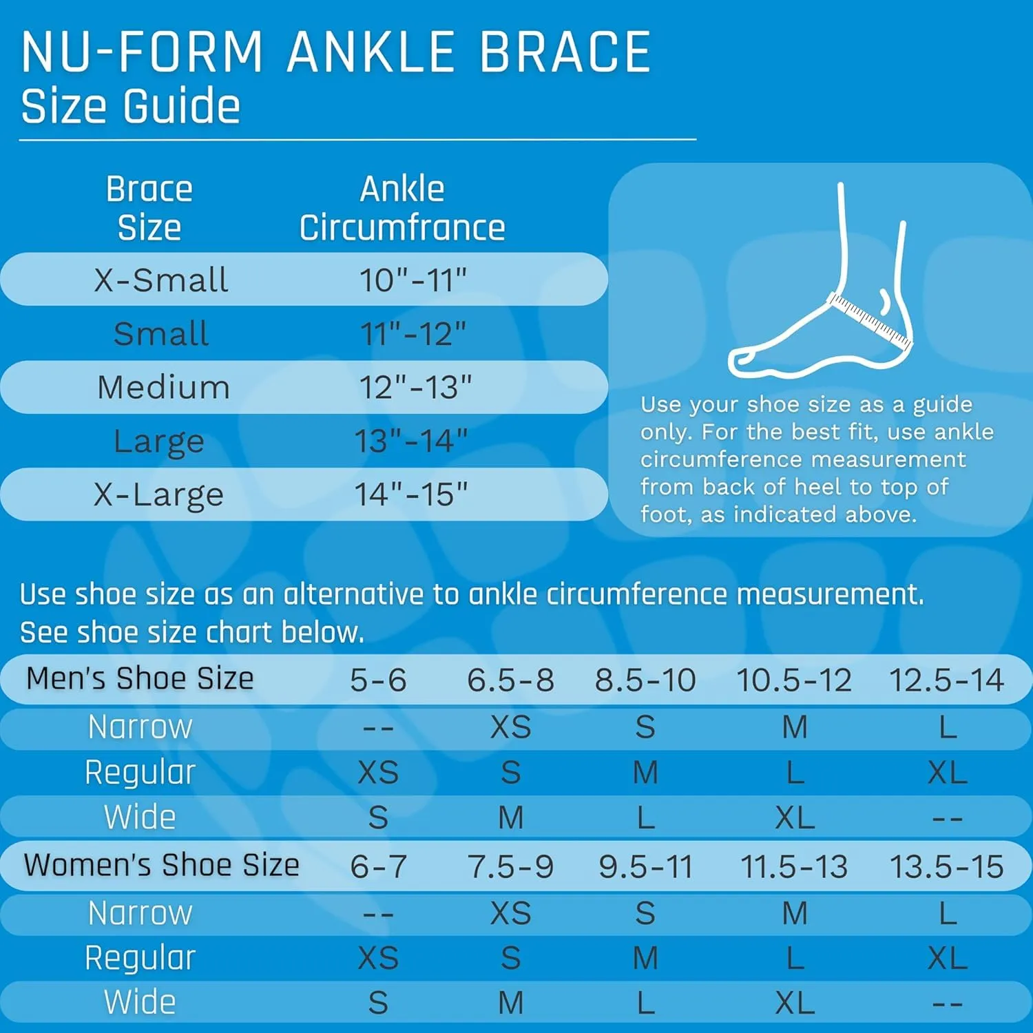 Size guide for NU-FORM ankle brace showing brace sizes with corresponding ankle circumference from 10 to 15 inches, and a men's and women's shoe size chart with narrow, regular, and wide widths to select the brace size.