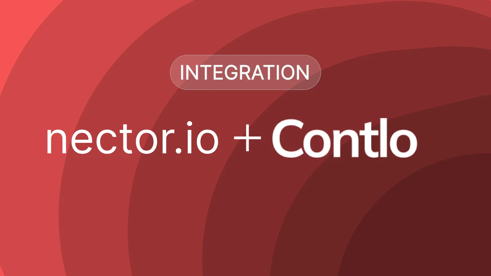 Nector + Contlo Integration: Turn Loyalty Events Into Automated Customer Journeys