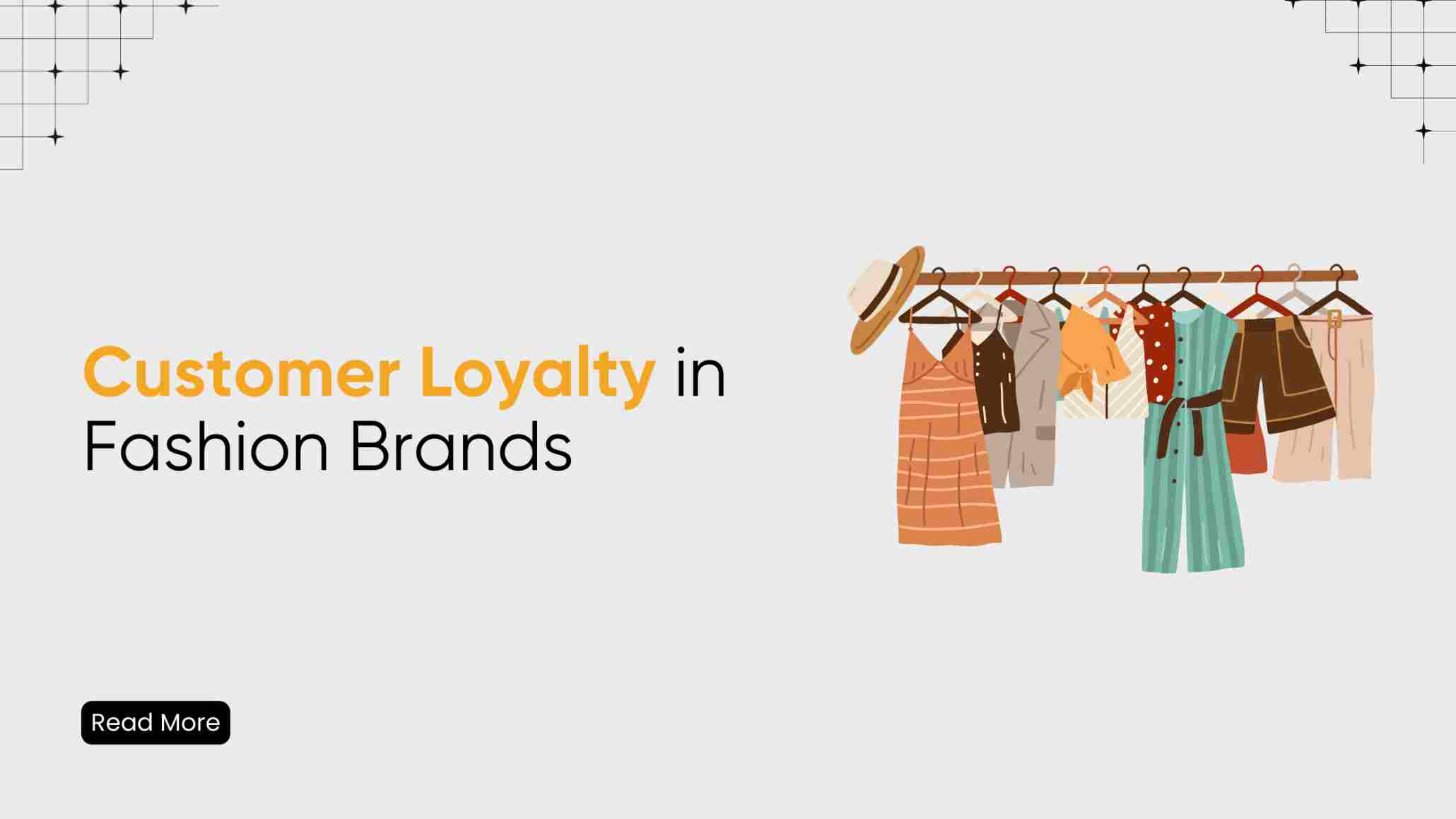 The Power of Customer Loyalty in Fashion Brands
