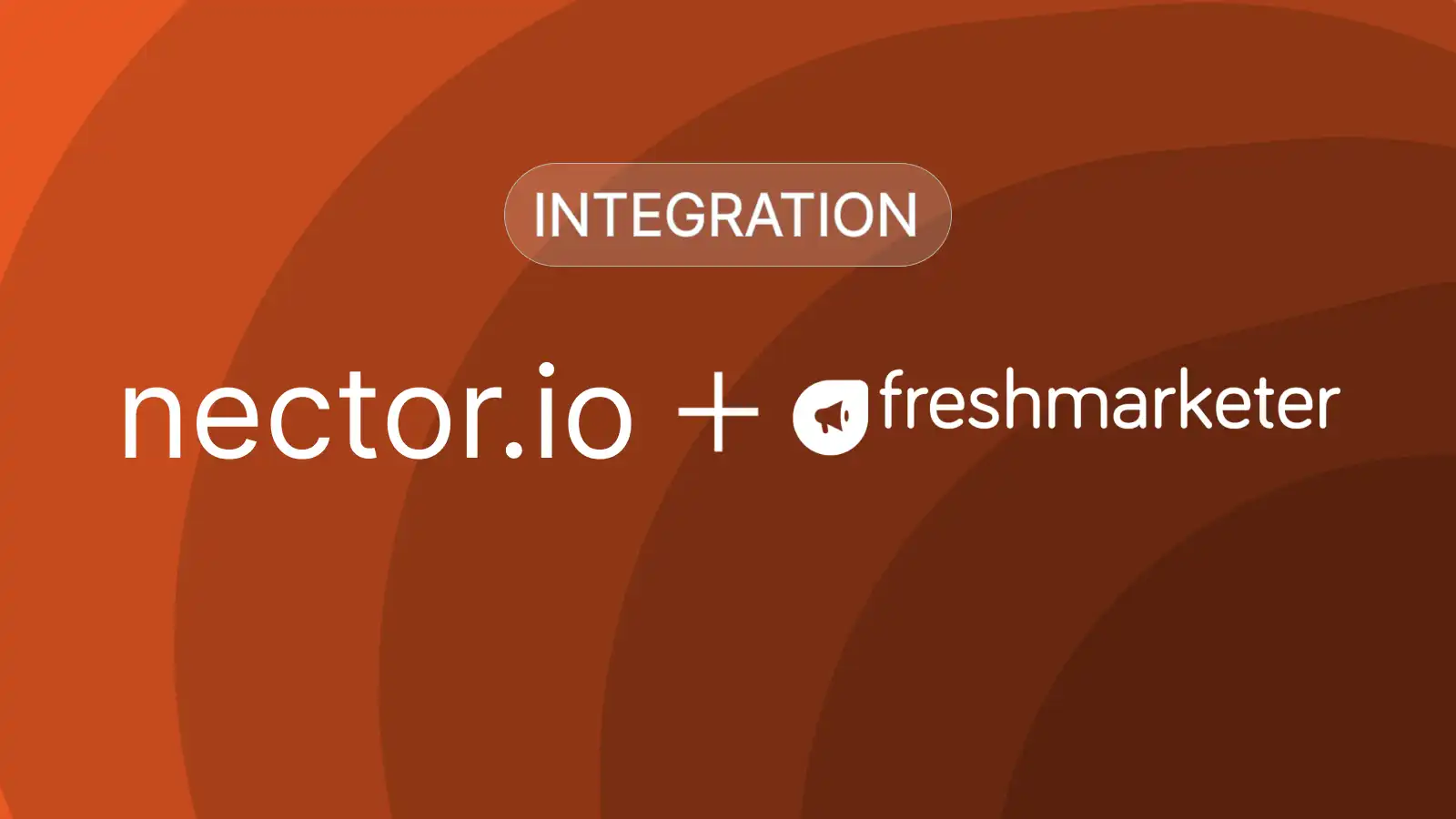 Nector + Freshmarketer Integration: Turn Loyalty Events Into Automated Email Journeys