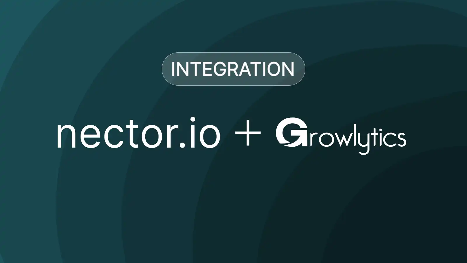 Nector + Growlytics Integration: Turn Loyalty Events Into Automated Customer Campaigns