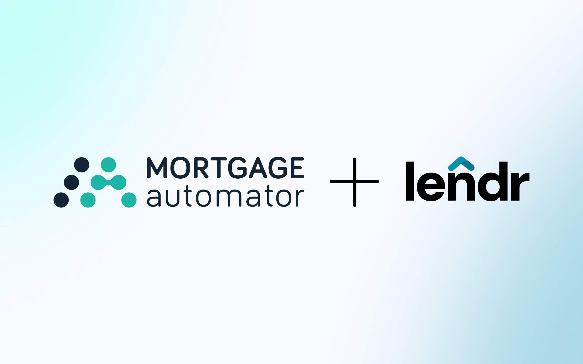 Mortgage Automator Acquires Lendr, Giving Every Private Lender in North America an AI Platform Built for the Way They Work