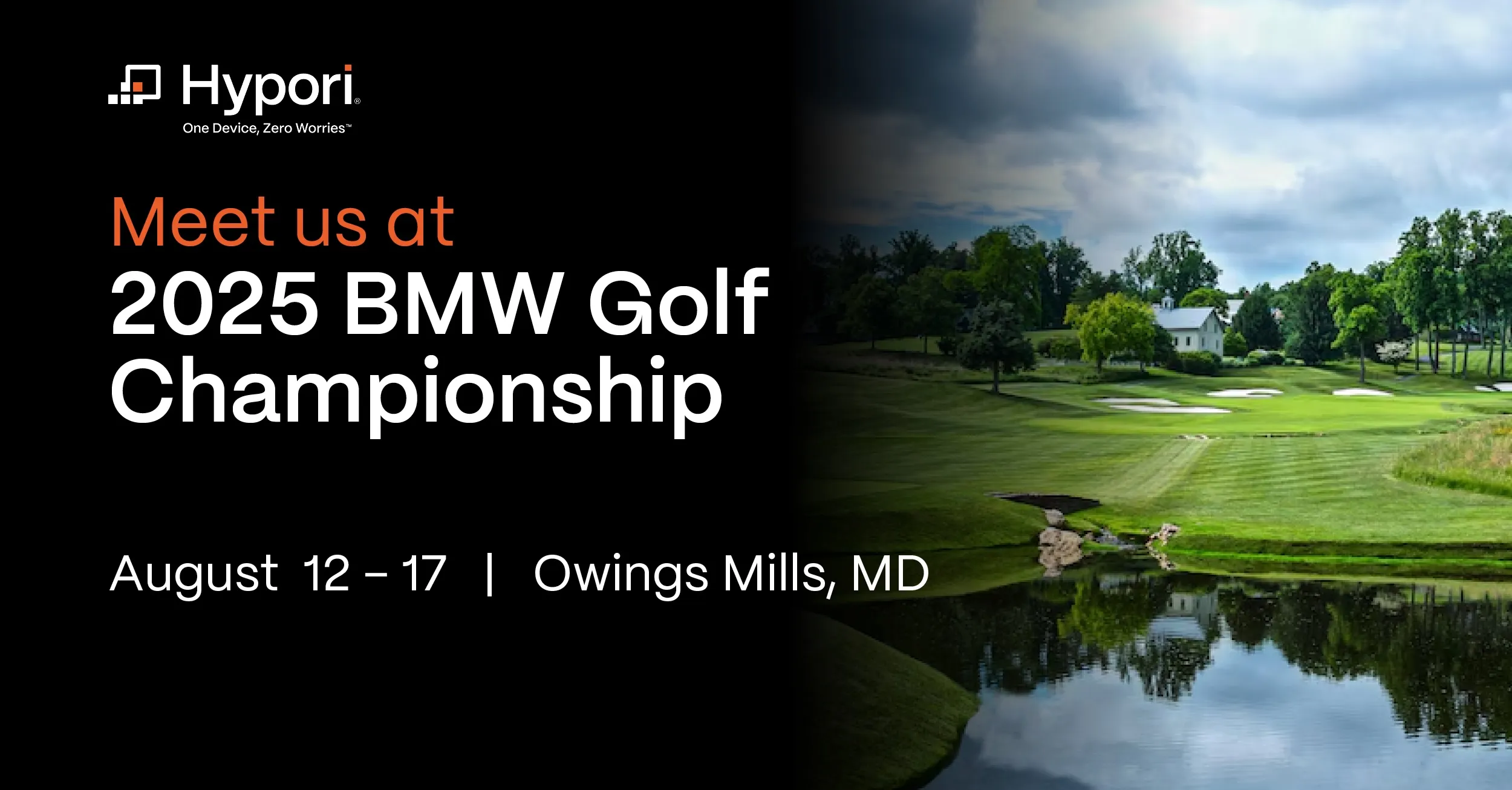 Join Hypori at BMW Golf Championship on August 14th & 15th