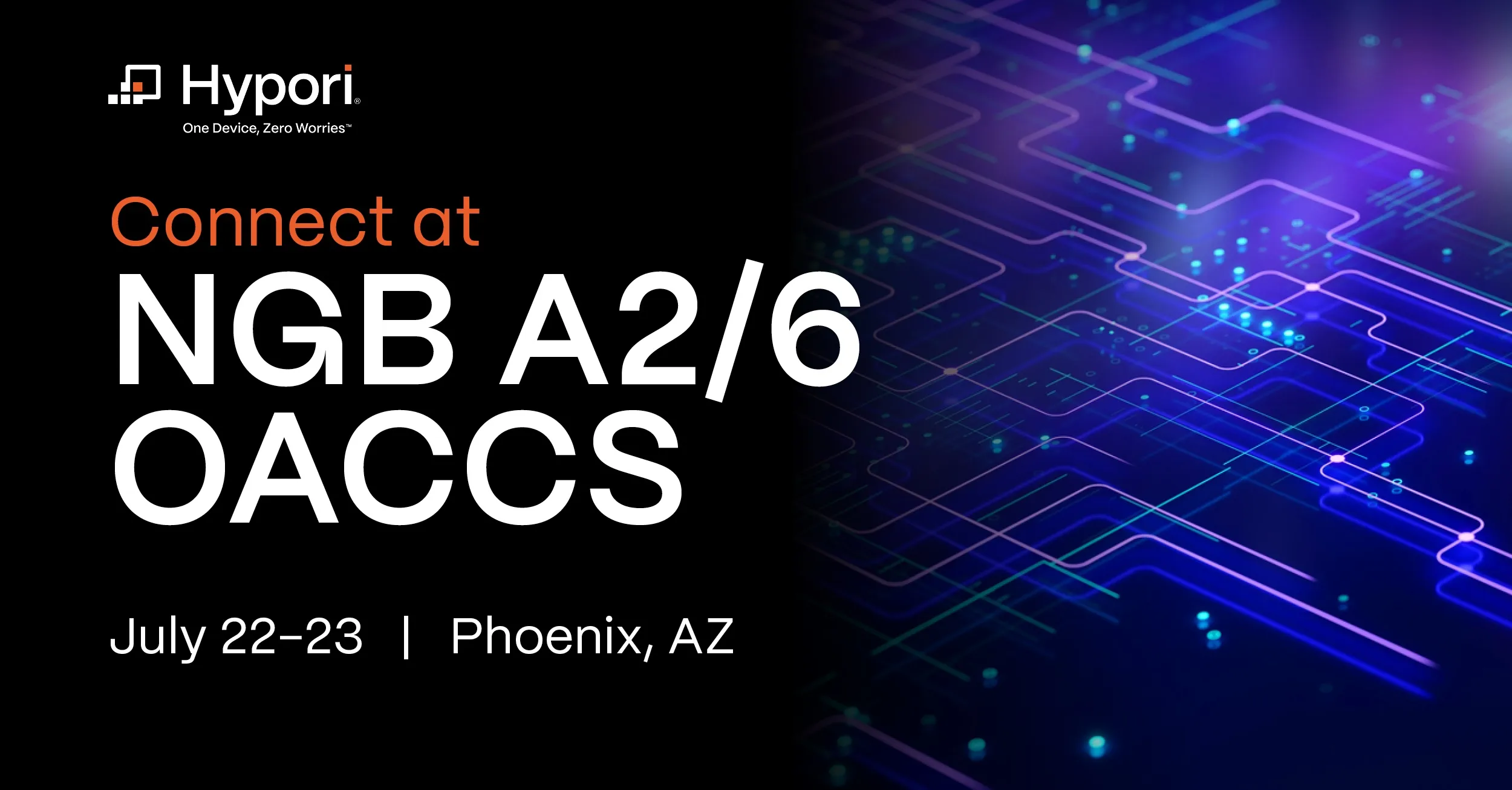Connect with Hypori at NGB A2/6 OACCS on July 21-23 2025 in Phoenix, Arizona