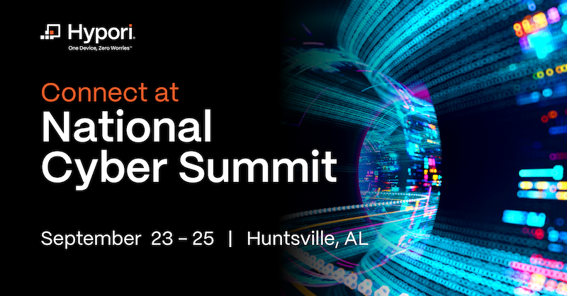 Connect with Hypori at the National Cyber Summit September 22-25 in Huntsville, Alabama