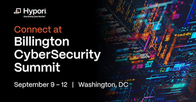Connect with Hypori at the 2025 Billington CyberSecurity Summit on September 9-12 in Washington, DC