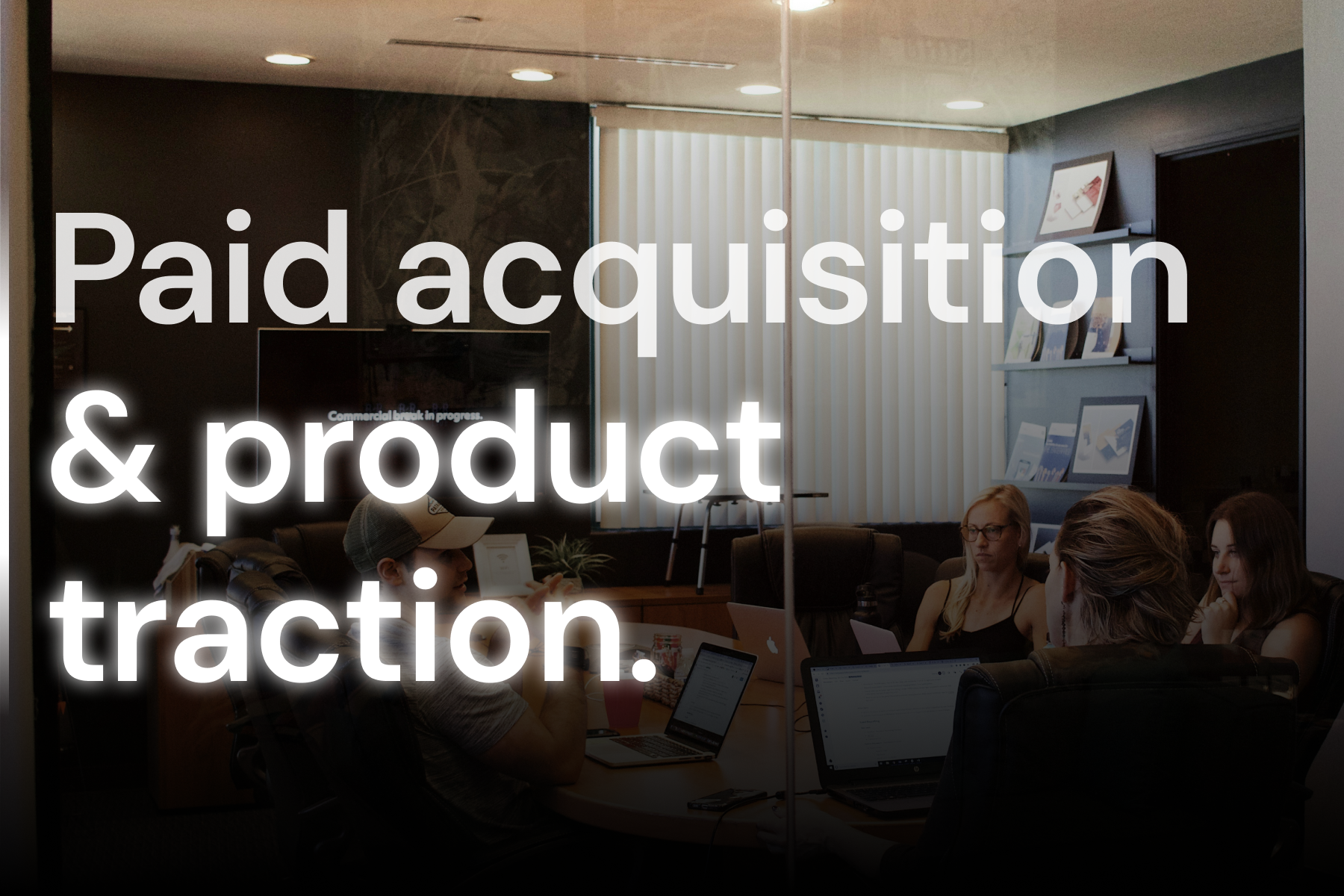 What paid acquisition metrics hide about your product