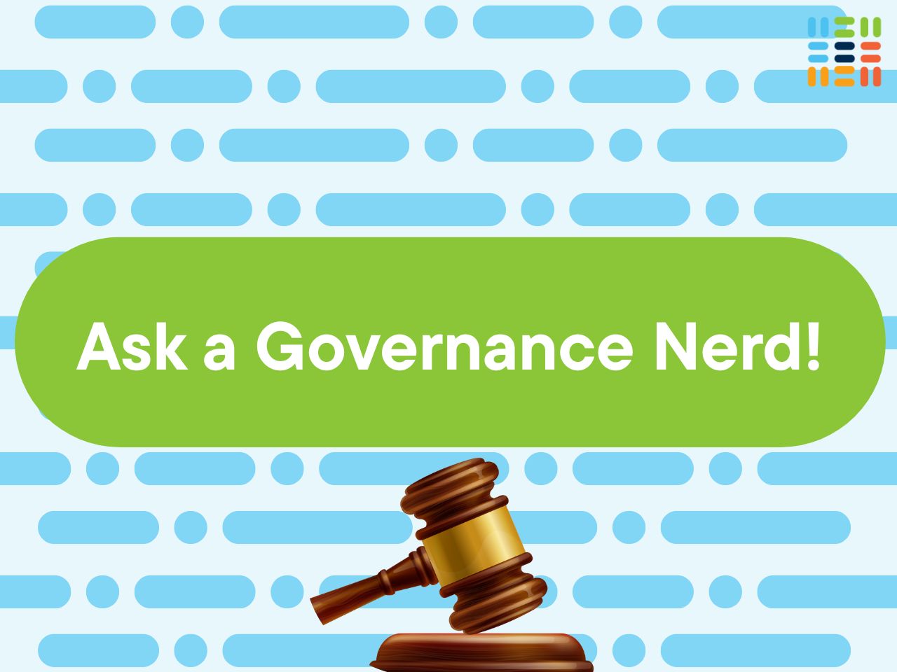 Commit to Leaders Ask a Governance Nerd 