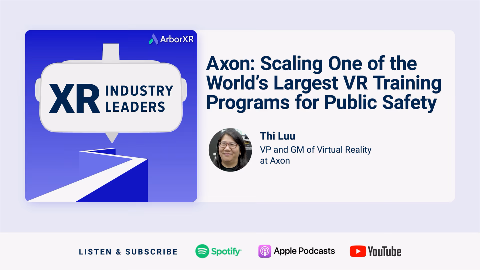 Axon: Scaling One of the World’s Largest VR Training Programs for Public Safety