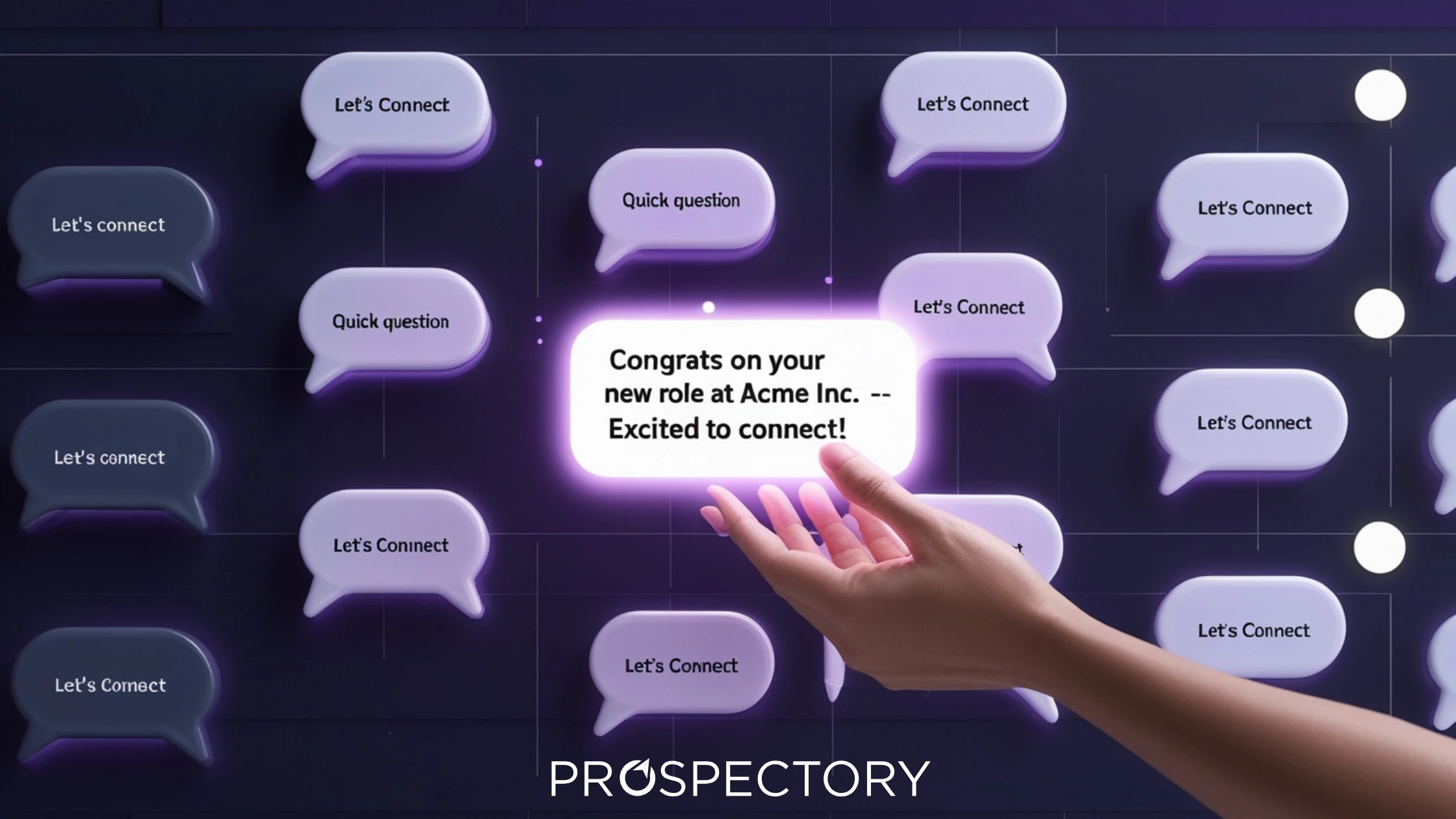 Hand selecting a personalized message ‘Congrats on your new role at Acme Inc.—Excited to connect!’ among generic ‘Let’s Connect’ texts