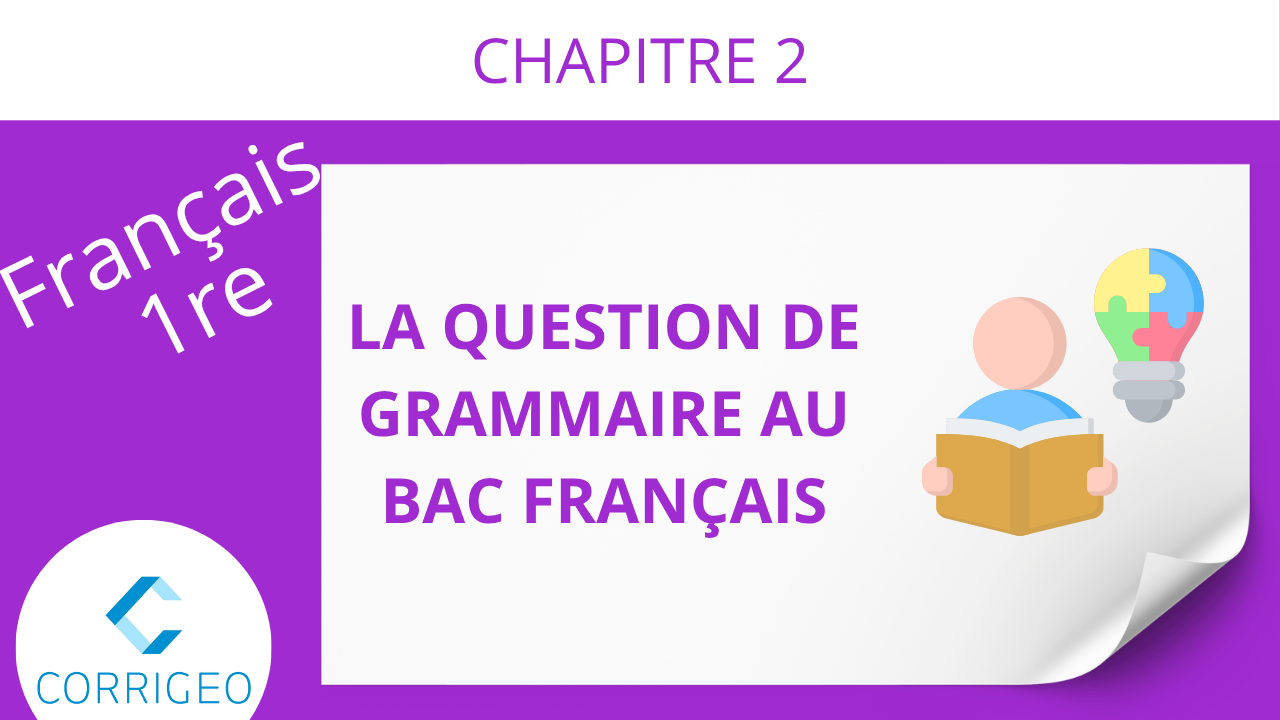 1re-La question de la grammaire au Bac français