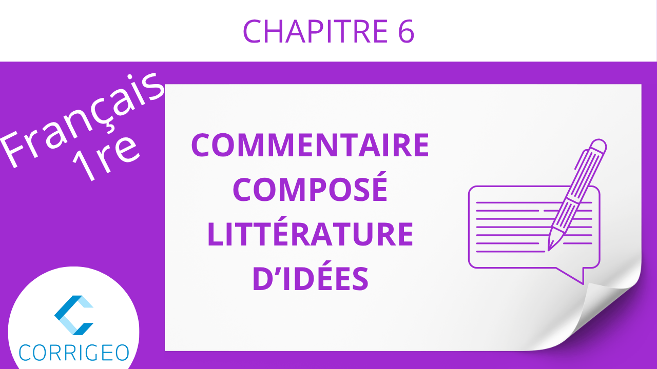 1re-Commentaire composé : littérature d'idées