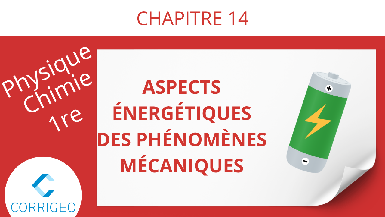 1re-Aspects énergétiques des phénomènes mécaniques