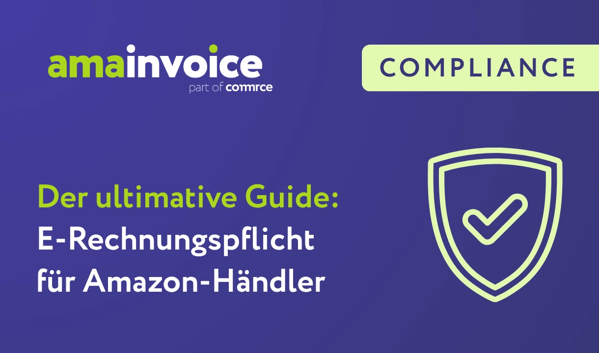 Amazon E-Invoice 2026: ZUGFeRD, VCS & Compliance for Amazon Sellers