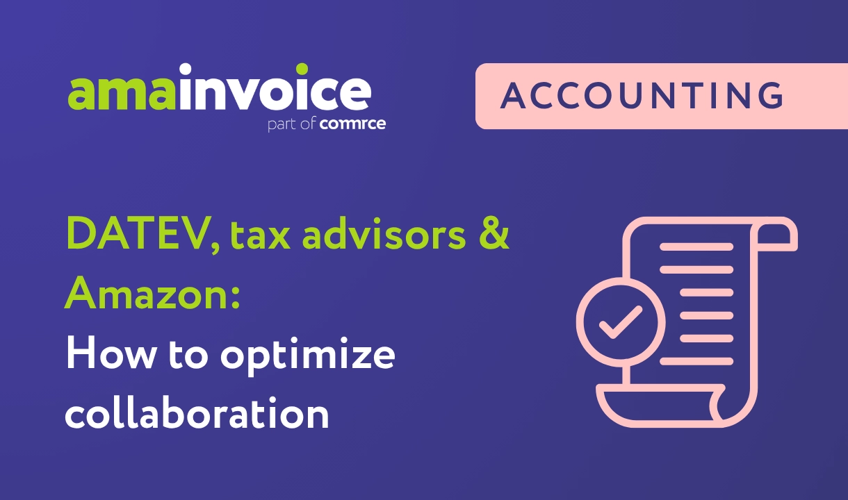 DATEV, Tax Advisors & Amazon: How to Optimize Your Accounting Workflow