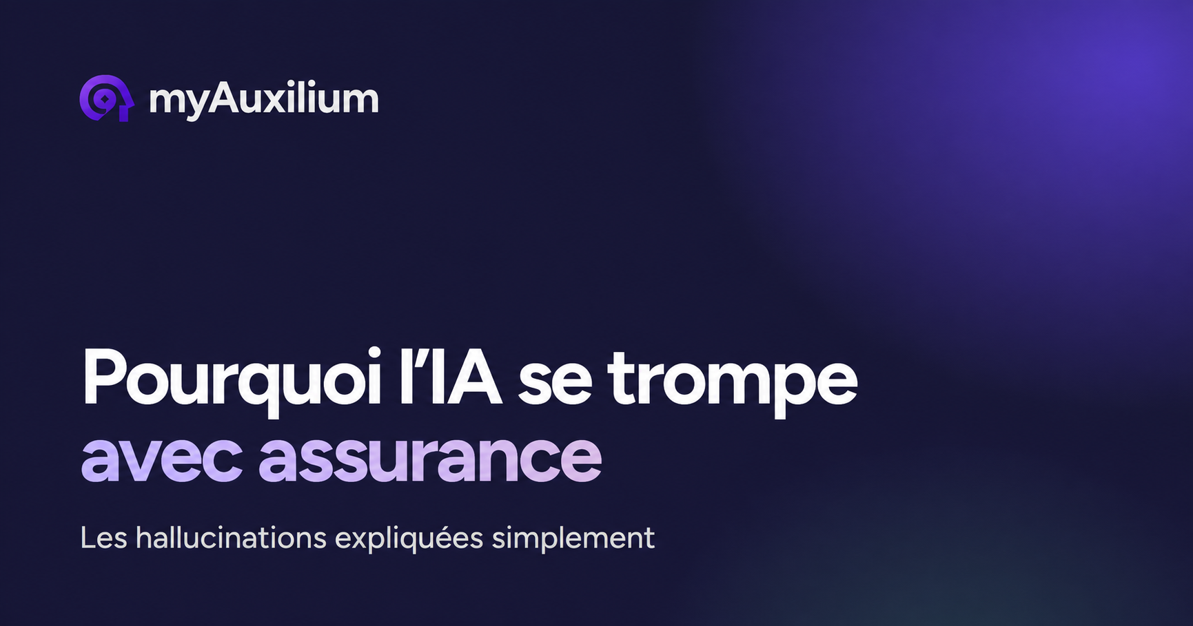 Pourquoi une IA peut se tromper avec assurance