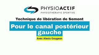 Physio démontrant sémont côté gauche