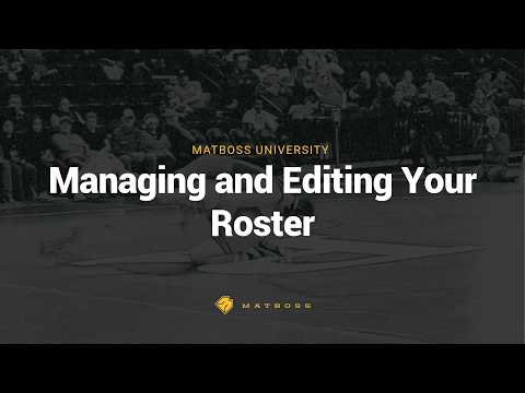 How to Manage and Edit Your Roster in MatBoss