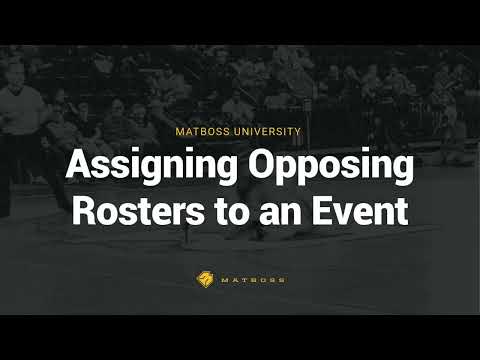 Assigning Opposing Rosters to a MatBoss Event
