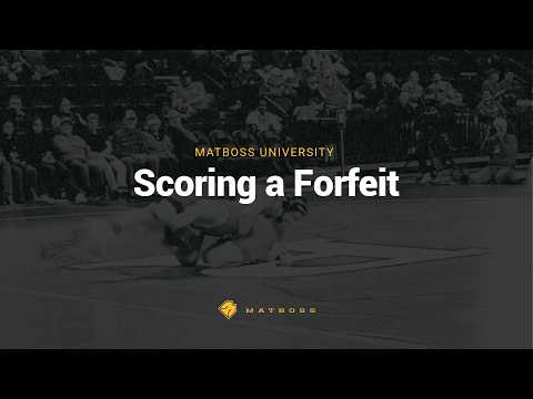 How to Score a Forfeit in MatBoss