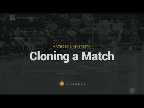 Cloning a Match in MatBoss