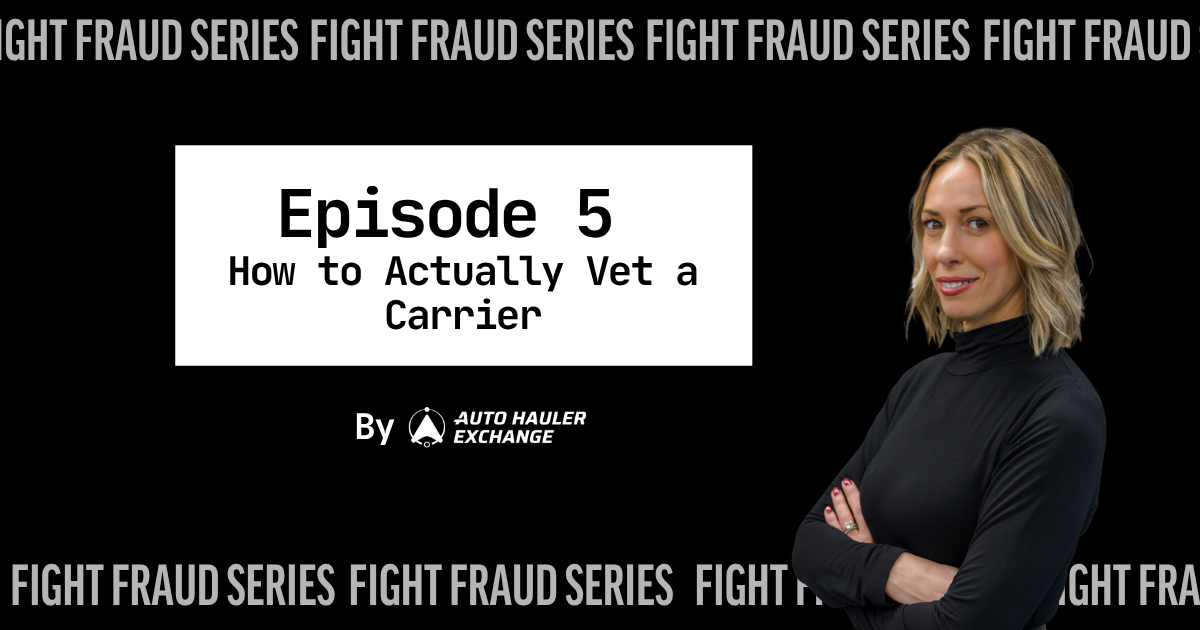 How to Vet a Carrier in Auto Transport