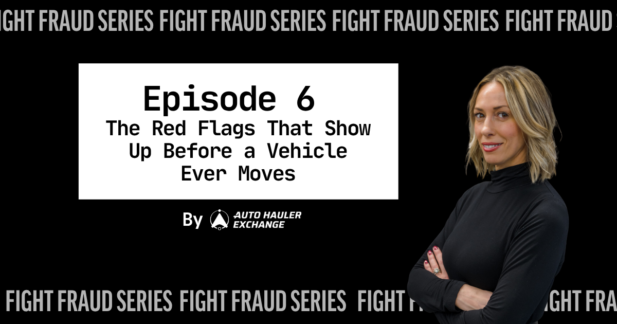 How to Spot a Fraudulent Carrier Before They Pick Up Your Vehicle