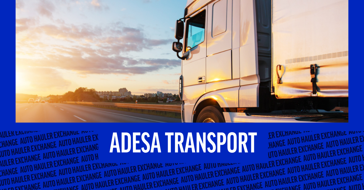 ADESA Transport: Moving Wholesale Wins Fast