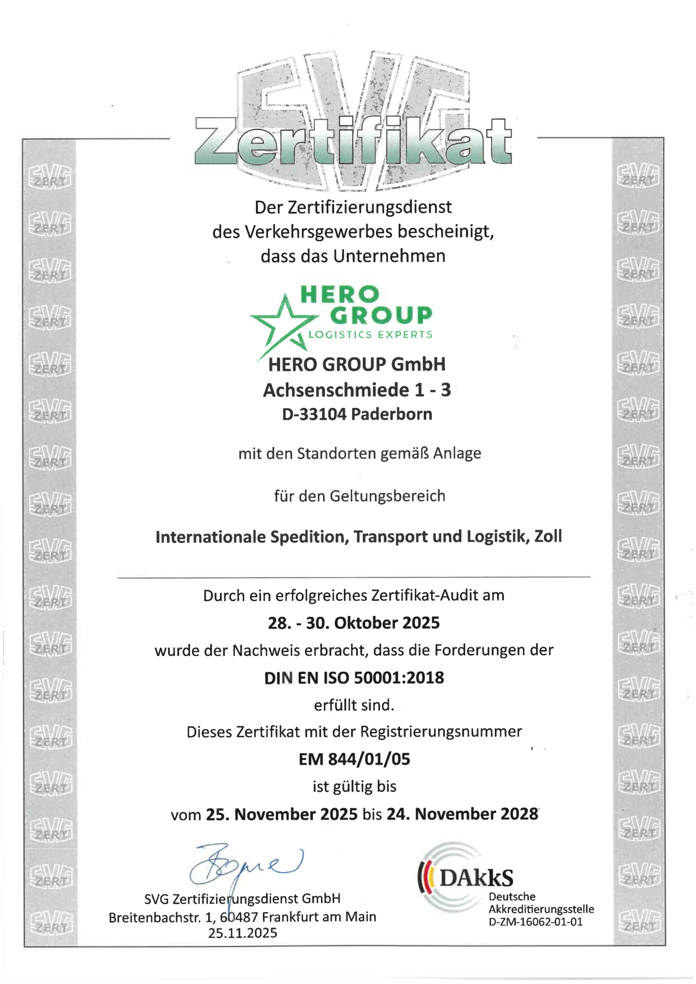 Zertifikat bestätigt, dass HERO GROUP GmbH in Paderborn die Anforderungen der DIN EN ISO 50001:2018 für internationale Spedition, Transport, Logistik und Zoll erfüllt, gültig vom 25. November 2025 bis 24. November 2028.
