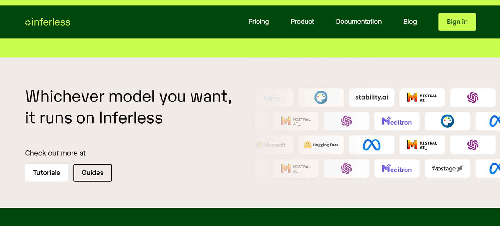 Inferless website header with navigation links: Pricing, Product, Documentation, Blog, and a Sign in button; main text saying 'Whichever model you want, it runs on Inferless' alongside buttons for Tutorials and Guides and multiple AI-related logos including Mistral AI, Hugging Face, Stability.ai, and others.